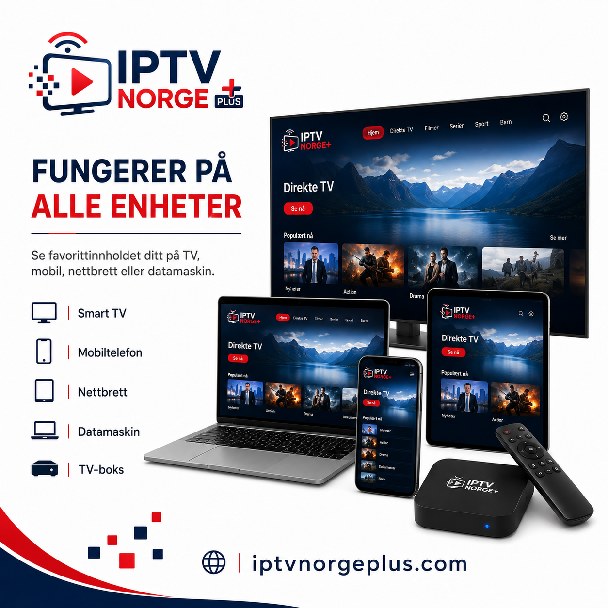 IPTV Norge Plus på Smart TV, mobil, nettbrett, PC og boks